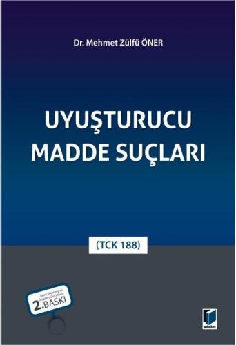 Uyuşturucu Madde Suçları