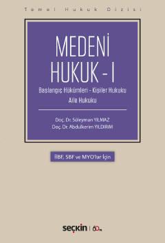 Medeni Hukuk – I