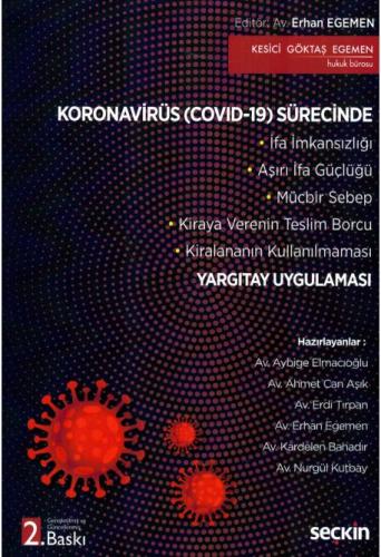 Koronavirüs (COVID-19) Sürecinde Yargıtay Uygulaması