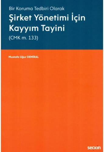 Şirket Yönetimi İçin Kayyım Tayini