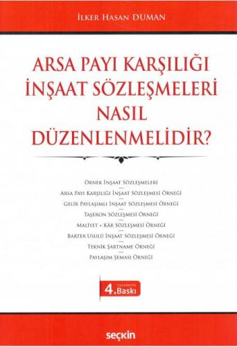 Arsa Payı Karşılığı İnşaat Sözleşmeleri Nasıl Düzenlenmelidir?