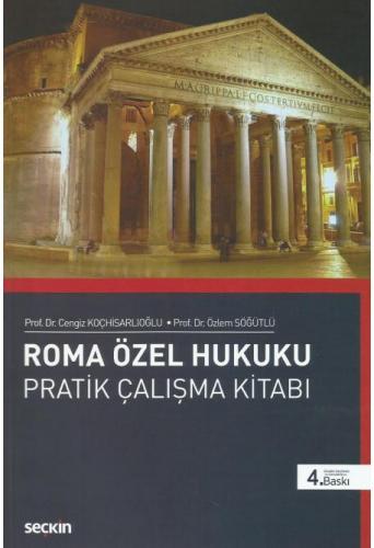 Roma Özel Hukuku Pratik Çalışma Kitabı