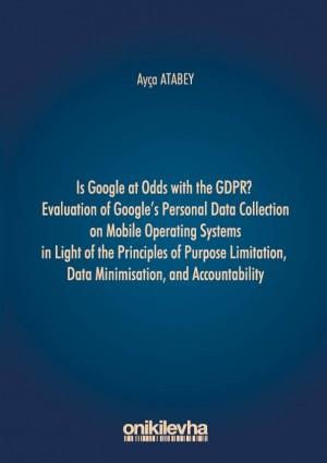 Is Google at Odds With the GDPR?uation of Google's Personal Data Colle