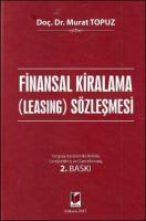 Finansal Kiralama (Leasing) Sözleşmesi