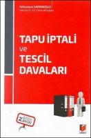 Tapu İptali ve Tescil Davaları