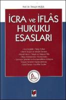 İcra ve İflas Hukuku Esasları