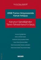 1958 Fransız Anayasasında Kanun Anlayışı