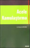 Acele Kamulaştırma