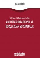Adi Ortaklıkta Temsil ve Borçlardan Sorumluluk