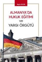 Almanya'da Hukuk Eğitimi ve Yargı Örgütü