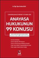 Anayasa Hukukunun 99 Konusu