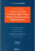 Anonim ve Limited Ortaklıklara İlişkin Verilen Yargıtay Emsal Kararlarının Değerlendirilmesi