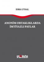 Anonim Ortaklıklarda İmtiyazlı Paylar