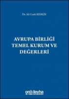 Avrupa Birliği Temel Kurum ve Değerleri