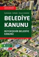 Belediye Kanunu ve Büyükşehir Belediye Kanunu