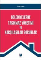 Belediyelerde Taşınmaz Yönetimi ve Karşılaşılan Sorunlar