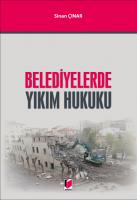 Belediyelerde Yıkım Hukuku
