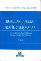 Borçlar Hukuku Pratik Çalışmalar