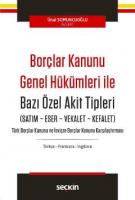 Borçlar Kanunu Genel Hükümleri İle Bazı Özel Akit Tipleri