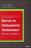 Borcun ve Sözleşmenin Yenilenmesi