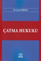 Çatma Hukuku