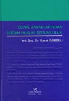 Çevre Zararlarından Doğan Hukuki Sorumluluk