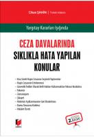 Ceza Davalarında Sıklıkla Hata Yapılan Konular