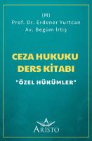 Ceza Hukuku Ders Kitabı "Özel Hükümler"