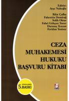 Ceza Muhakemesi Hukuku Başvuru Kitabı