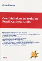 Ceza Muhakemesi Hukuku Pratik Çalışma Kitabı