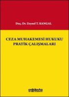 Ceza Muhakemesi Hukuku Pratik Çalışmaları
