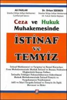 Ceza ve Hukuk Muhakemesinde İstinaf ve Temyiz