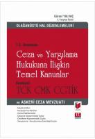 Ceza ve Yargılama Hukukuna İlişkin Temel Kanunlar