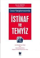 Ceza Yargılamasında İstinaf ve Temyiz