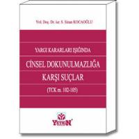 Cinsel Dokunulmazlığa Karşı Suçlar