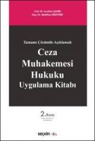 Ceza Muhakemesi Hukuku Uygulama Kitabı