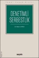 Denetimli Serbestlik
