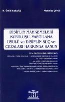 Disiplin Mahkemeleri Kuruluşu, Yargılama Usulü ve Disiplin Suç ve Cezaları Hakkında Kanun