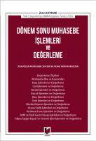 Dönem Sonu Muhasebe İşlemleri ve Değerleme