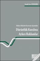 Dürüstlük Kuralına Aykırı Reklamlar