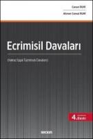 Ecrimisil Davaları (Haksız İşgal Tazminatı)