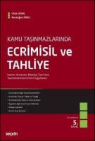 Kamu Taşınmazlarında Ecrimisil ve Tahliye