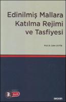 Edinilmiş Mallara Katılma Rejimi ve Tasfiyesi
