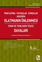Elatmanın Önlenmesi Davaları – 2