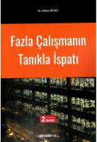 Fazla Çalışmanın Tanıkla İspatı