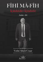 Fihi Ma-Fih Anılar - III
