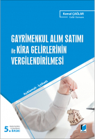 Gayrimenkul Alım Satımı ile Kira Gelirlerinin Vergilendirilmesi