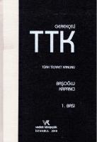 Gerekçeli Türk Ticaret Kanunu