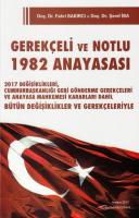 Gerekçeli ve Notlu 1982 Anayasası