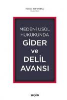 Medenî Usûl Hukukunda Gider ve Delil Avansı